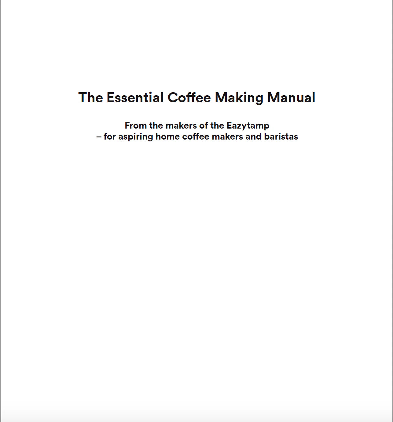 Barista &amp; Coffee Making Manual - Coffee Tamper Co
